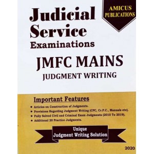 Amicus Publication's Judicial Service Examinations JMFC Mains 2020: Judgment Writing  by Adv. Rajan Gunjikar
